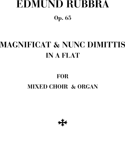 Magnificat and nunc dimittis in A flat Op. 65
