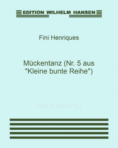 Mückentanz (No. 5 from 'Kleine bunte Reihe')