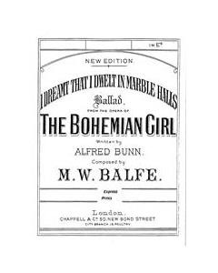 I Dreamt That I Dwelt In Marble Halls (from 'The Bohemian Girl')