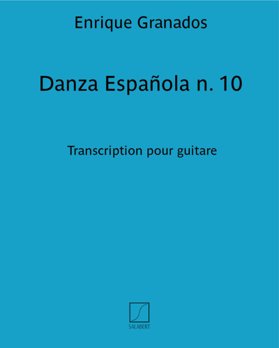 Danza Española n. 10 - Transcription pour guitare