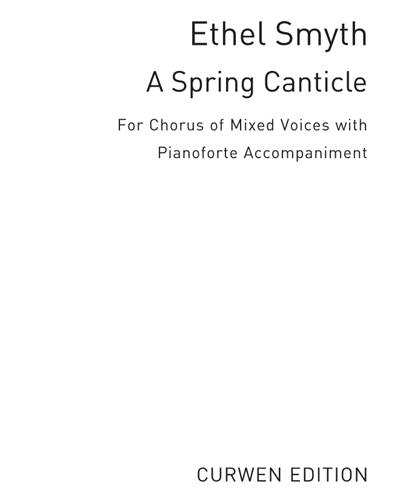 A Spring Canticle (from "Der Wald")