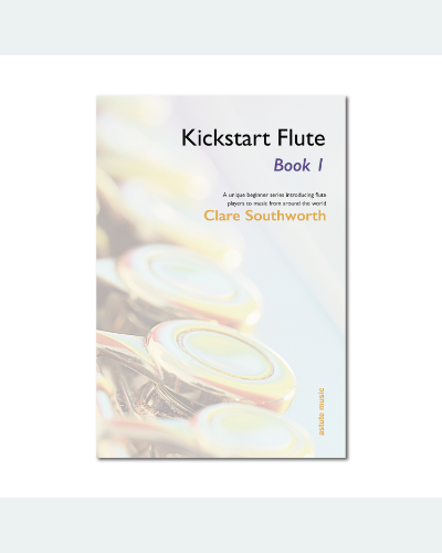 Kickstart Flute, Book 1