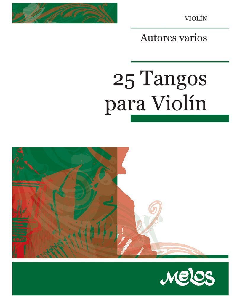 25 Tangos for Violin