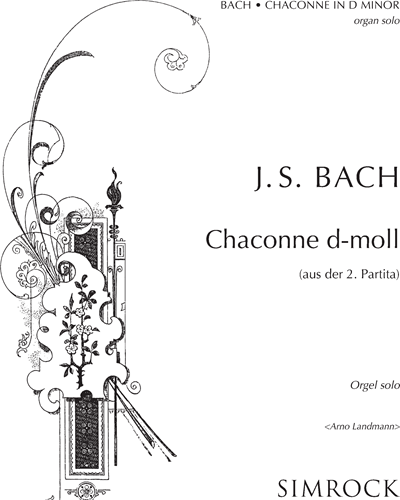 Chaconne in D minor (from the "Partita No. 2 for Violin"), BWV 1004