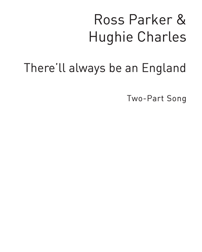 There'll Always Be an England [Arranged for Vocal Duet]