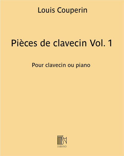 Pièces de clavecin Vol. 1