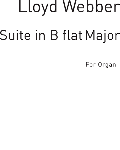 Suite in B Flat For Organ