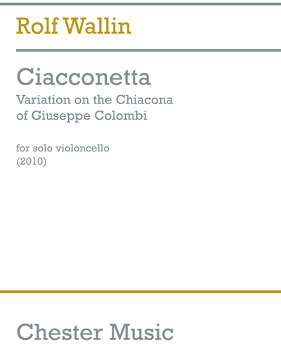Ciacconetta (for Solo Cello)