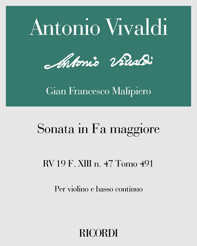 Sonata in Fa maggiore RV 19 F. XIII n. 47 Tomo 491