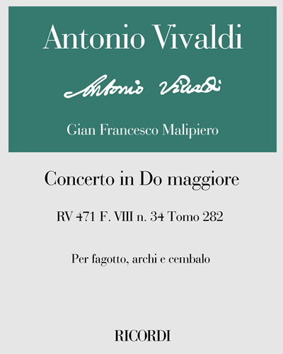 Concerto in Do maggiore RV 471 F. VIII n. 34 Tomo 282