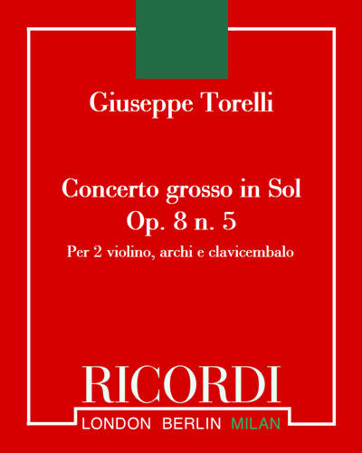 Concerto grosso in Sol Op. 8 n. 5