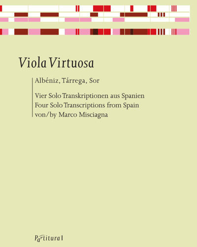 Viola Virtuosa I: Albéniz, Tárrega, Sor