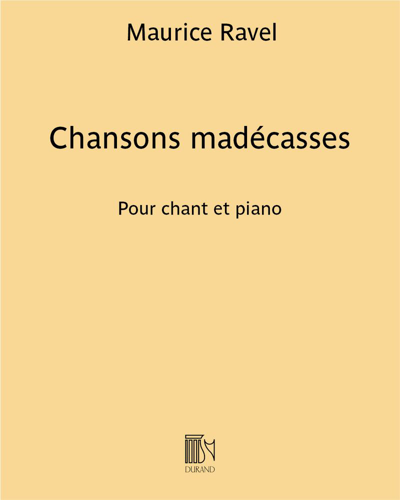 Chansons madécasses - Pour chant et piano