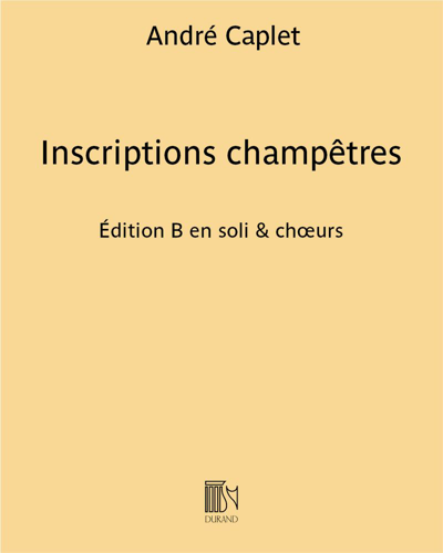 Inscriptions champêtres - Édition B en soli & chœurs