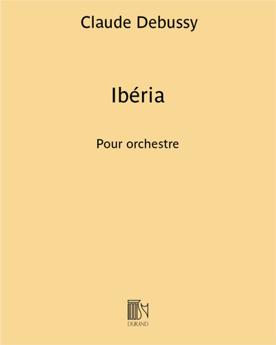 Ibéria (extrait n. 2 des "Images") - Pour orchestre