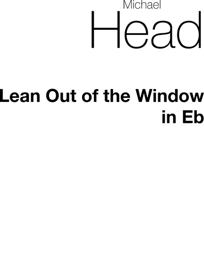 Lean Out of the Window