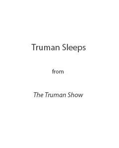 Truman Sleeps