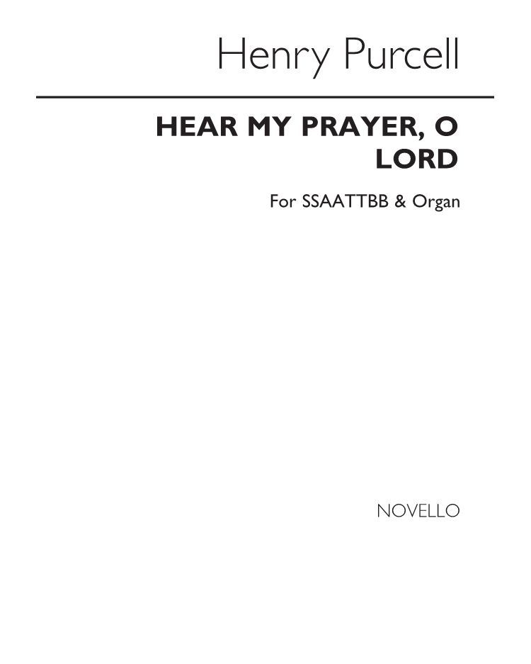 Hear my prayer, O Lord