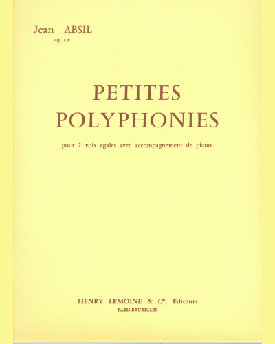 Petites Polyphonies, op. 128