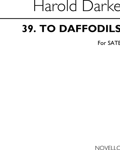 39. To Daffodils
