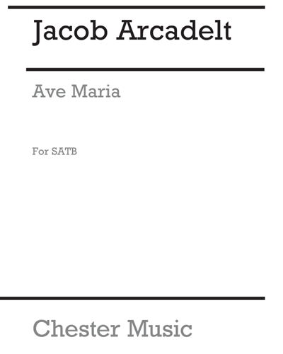 Ave Maria (Arranged for SATB)