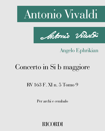 Concerto in Si b maggiore RV 163 F. XI n. 5 Tomo 9