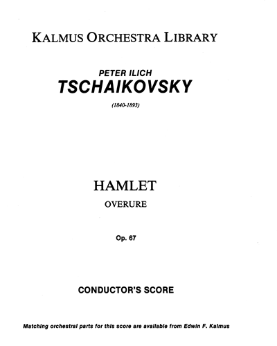 Hamlet, Op. 67 (Overture-Fantasy)