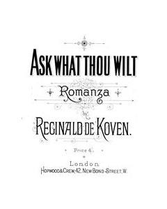 Ask What Thou Wilt