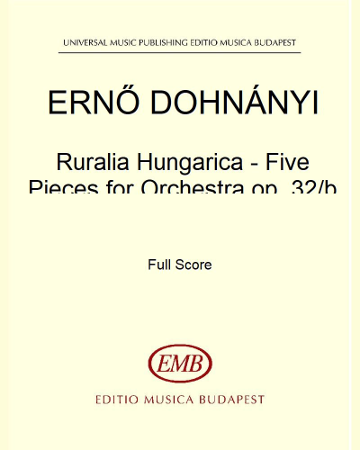Ruralia Hungarica - Five Pieces for Orchestra op. 32/b