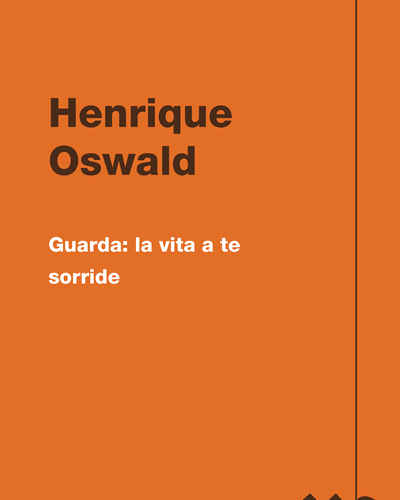 Guarda: la vita a te sorride