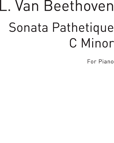 Sonata Pathetique in C Minor Op. 13