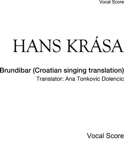 Brundibár [Croatian Singing Translation]
