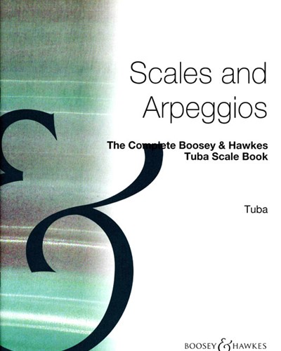 The Complete Boosey & Hawkes Tuba Scale Book