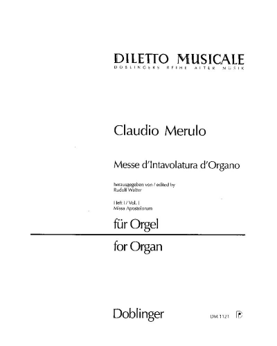 Messe d’Intavolatura d’Organo, Vol. 1