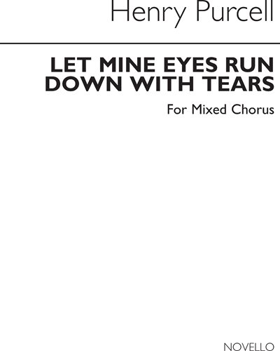 Let Mine Eyes Run Down With Tears