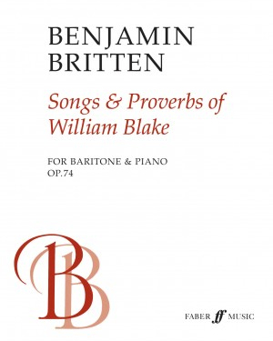 Songs and Proverbs of William Blake, op. 74