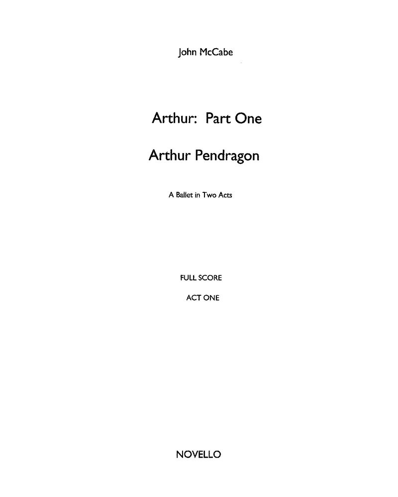 Arthur, Part One: Arthur Pendragon