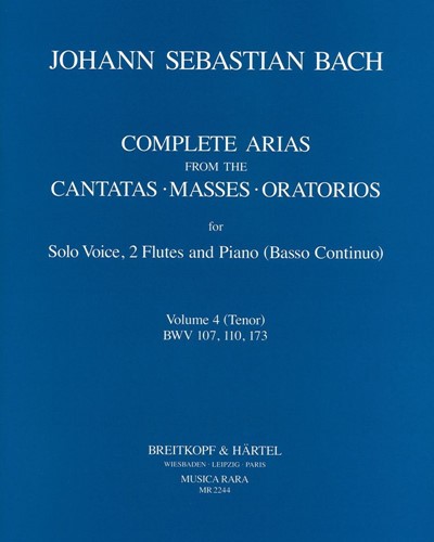 Complete Arias, Vol. 4 (BWV 107, 110, 173, 208)