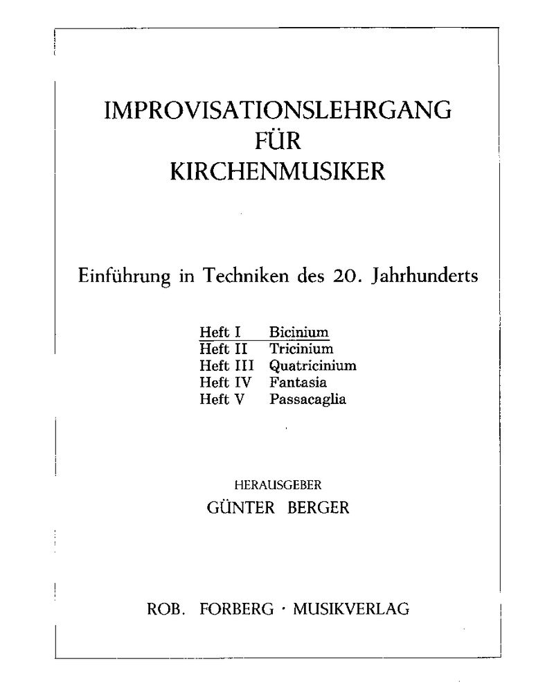 Improvisationslehrgang für Kirchenmusiker (Heft I: Bicinium)