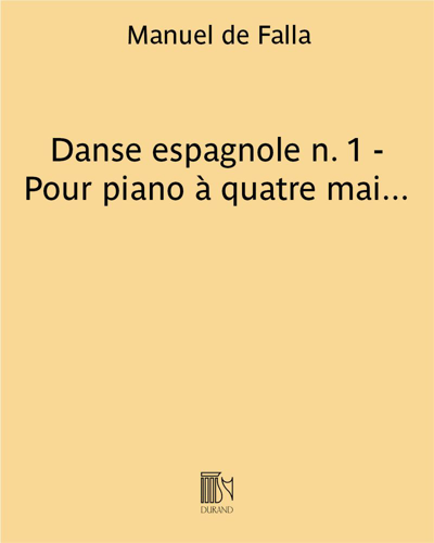 Danse espagnole n. 1 (extrait de "La vie brève") - Pour piano à quatre mains