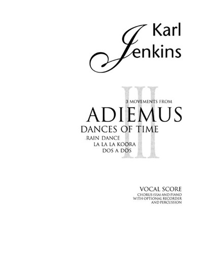 Three Movements from "Adiemus III: Dances of Time"