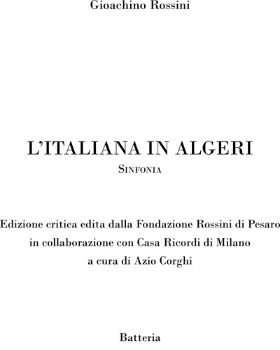 L'italiana in Algeri [Critical Edition] - Sinfonia