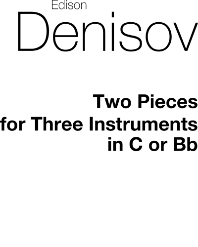 Two Pieces for Three Instruments