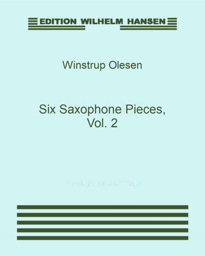Six Saxophone Pieces, Vol. 2