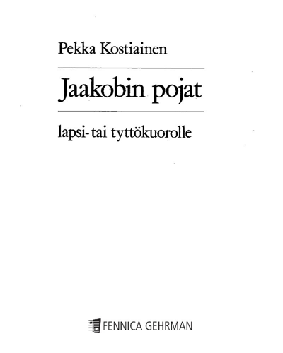 Jaakobin Pojat (The Sons of Jacob) 