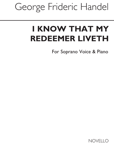 I Know That My Redeemer Liveth (from "Messiah")