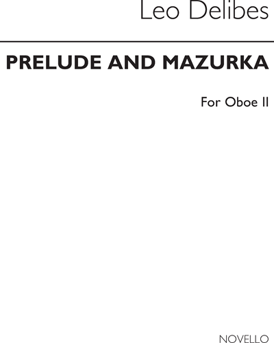 Prelude and Mazurka (From "Coppelia")