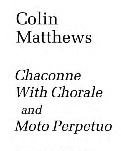 Chaconne with Chorale and Moto Perpetuo