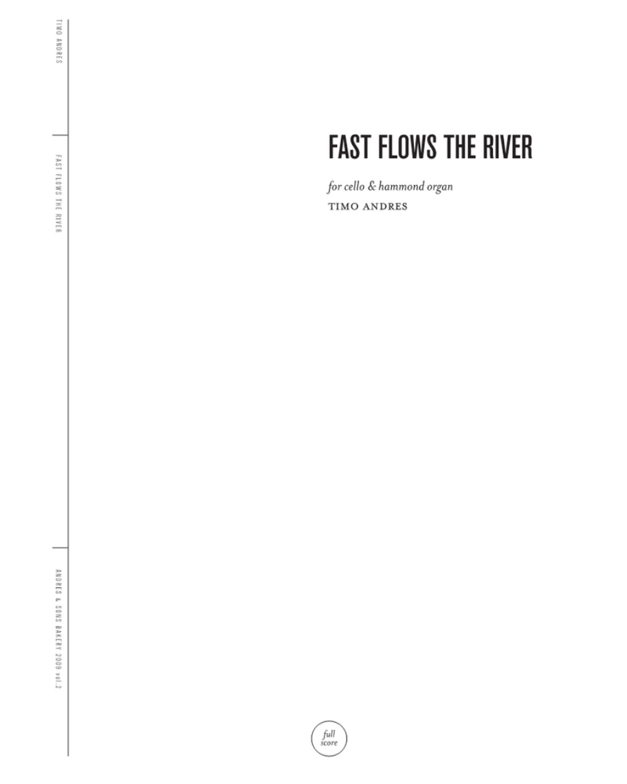 Fast Flows the River