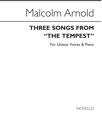 Three Songs from "The Tempest" for Unison Voices and Piano